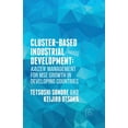 thumbnail image 1 of Cluster-Based Industrial Development:: Kaizen Management for Mse Growth in Developing Countries, (Paperback), 1 of 1
