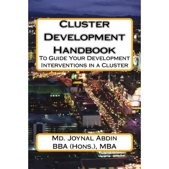 Cluster Development Handbook: To Guide Your Development Interventions in a Cluster (Paperback)