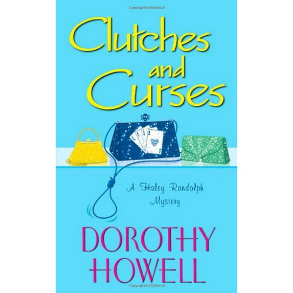 Pre-Owned Clutches and Curses (Mass Market Paperback) 0758253311 9780758253316