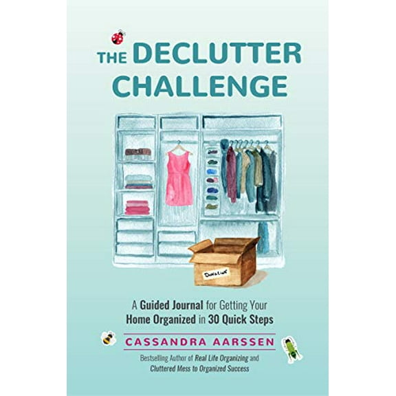Pre-Owned The Declutter Challenge: A Guided Journal for Getting Your Home Organized in 30 Quick Steps (Guided Journal for Cleaning & Decorating, for Fans (Paperback) 1642502316 9781642502312
