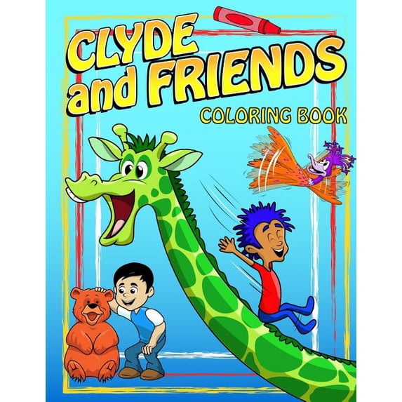 Clyde and Friends Coloring Book, (Paperback)