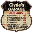 thumbnail image 1 of Clyde's Garage Shop Rates Sign Gift 8x12 Metal Sign 211110019190, 1 of 1