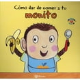 thumbnail image 1 of Cmo dar de comer a tu monito How to Feed (Board Book), 1 of 1