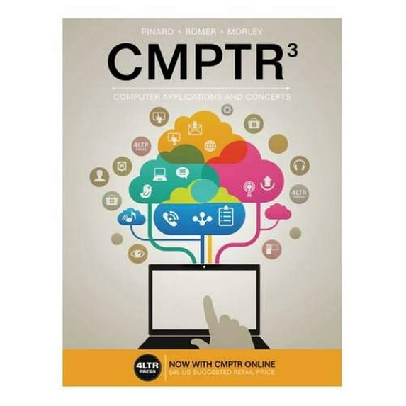 Pre-Owned CMPTR (with CMPTR Online, 1 term (6 months) Printed Access Card) (New, Engaging Titles from 4LTR Press) (Paperback) 1305862872 9781305862876