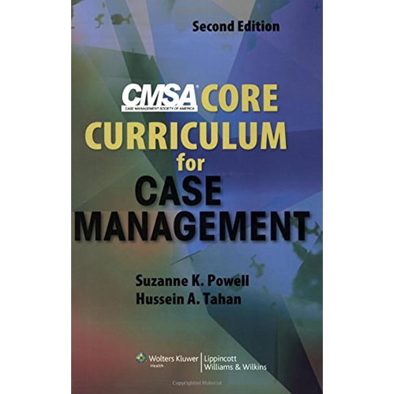 Pre-Owned Cmsa Core Curriculum for Case Management (Paperback) 0781779170 9780781779173
