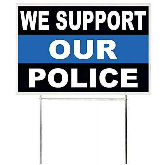 Co 18x12 Inch WE Support Our Police Yard Sign with Stake kb1s