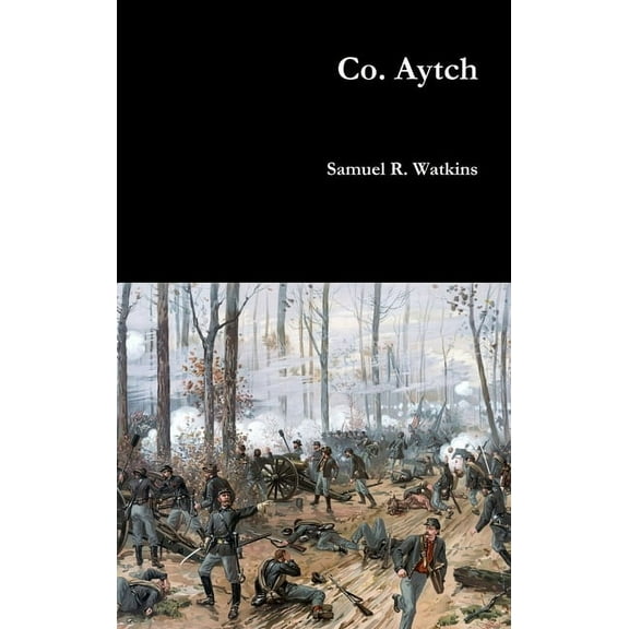 Co. Aytch, (Hardcover)