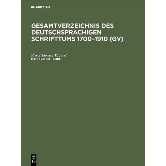 Gesamtverzeichnis Des Deutschsprachigen Co - Coro, Book 25, (Hardcover)