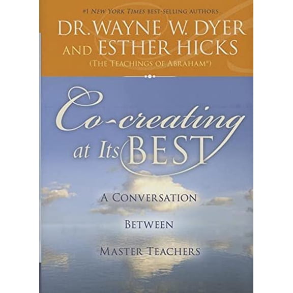 Pre-Owned Co-Creating at Its Best: A Conversation Between Master Teachers (Hardcover) 1401948448 9781401948443
