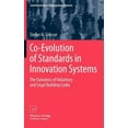 thumbnail image 1 of Contributions to Management Science Co-Evolution of Standards in Innovation Systems: The Dynamics of Voluntary and Legal Building Codes, (Hardcover), 1 of 1