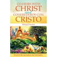 thumbnail image 1 of Co-Heirs with Christ and Coherederos con Cristo, (Paperback), 1 of 2