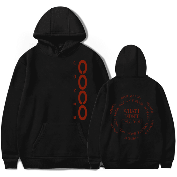 CoCo Jones Merch Hoodie What I Didn't Tell You Hoodies Men Women Long Sleeve Sweatshirt Streetwear Pullover Top