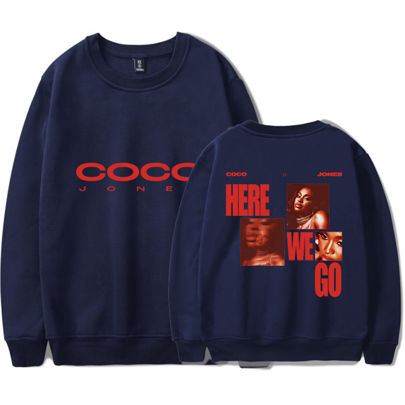 CoCo Jones Merch Sweatshirt Here We Go Crewneck Unisex Long Sleeve Hoodie Streetwear Pullover Top