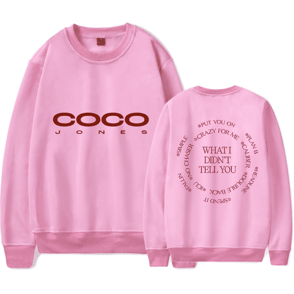 CoCo Jones Merch Sweatshirt What I Didnt Tell You Crewneck Unisex Long Sleeve Hoodie Streetwear Pullover Top