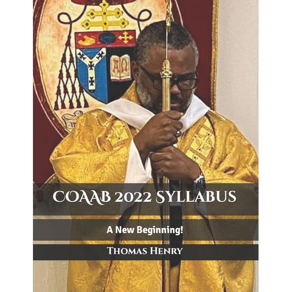 Coaab Syllabus: COAAB 2022 Syllabus: A New Beginning! (Paperback)