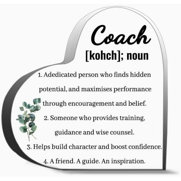 Coach Gift for Women Men - Thank You Coach Definition Clear Acrylic Desk Decor, Acrylic Heart Desk Decor Sign for Office Table Shelf, 4 x 4 inches