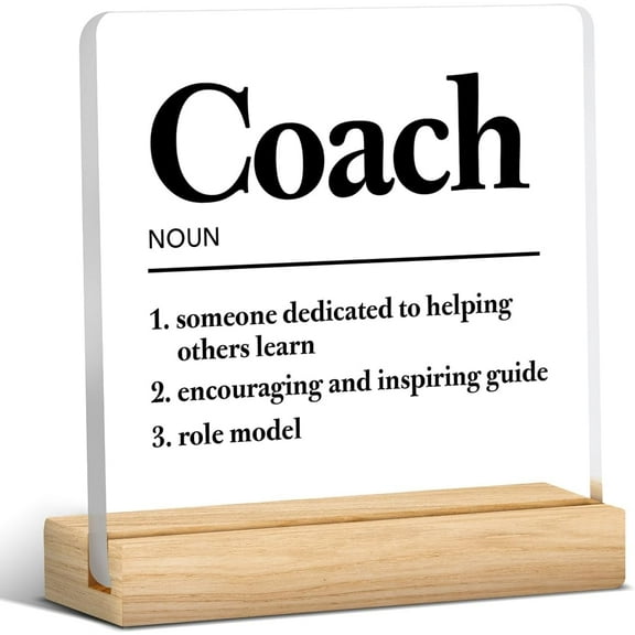 Coach Gifts for Men Women Coach Definition Clear Desk Decorative Sign Acrylic Plaque With Wooden Stand 4x4 Inch Sign Home Office Desk Decor