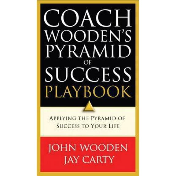 Pre-Owned Coach Wooden's Pyramid of Success Playbook (Paperback) 080072626X 9780800726263