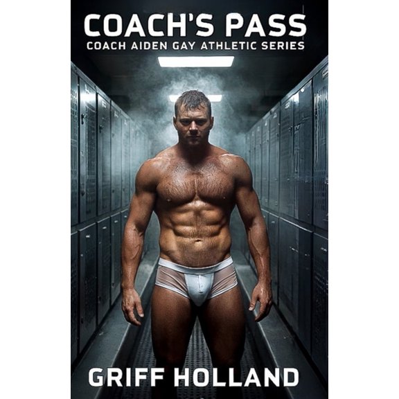 Coach Aiden Gay Athletics Coach's Pass, Book 6, (Paperback)