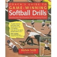 thumbnail image 1 of Coach's Guide to Game-Winning Softball Drills: Developing the Essential Skills in Every Player, (Paperback), 1 of 1