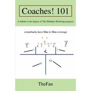 Coaches! 101 A tribute to the legacy of The Hoboken Redwing program, Paperback