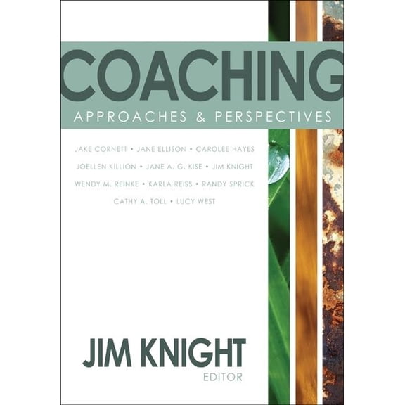 Coaching: Approaches & Perspectives, (Paperback)