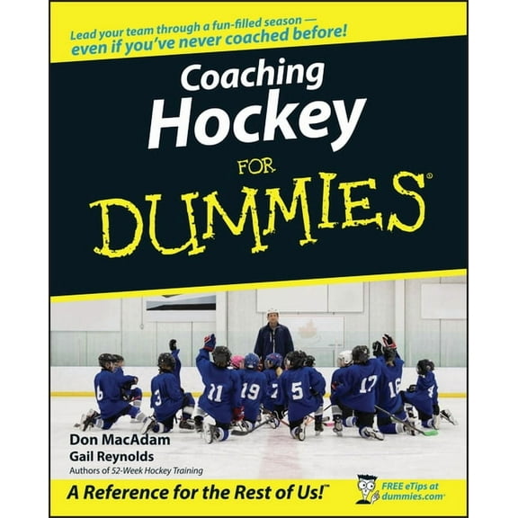 Coaching Hockey for Dummies, (Paperback)
