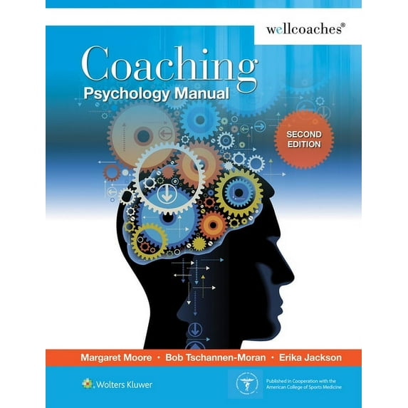 Coaching Psychology Manual, (Spiral-Bound)