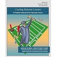 thumbnail image 1 of Pre-Owned Coaching Reluctant Learners, A Practical Framework for Classroom Success: Engaging the Brain & Heart of Today's Student. Personalized Strategies, ... .... (Unknown) 0976786044 9780976786047, 1 of 1