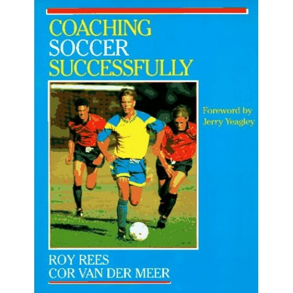 Pre-Owned Coaching Soccer Successfully (Paperback) 0873224442 9780873224444