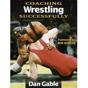 Coaching Successfully: Coaching Wrestling Successfully (Paperback)
