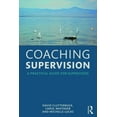 thumbnail image 1 of Coaching Supervision: A Practical Guide for Supervisees, (Paperback), 1 of 1