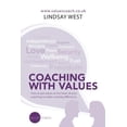 thumbnail image 1 of Coaching With Values : How to Put Values at the Heart of Your Coaching to Make a Lasting Difference., 1 of 1
