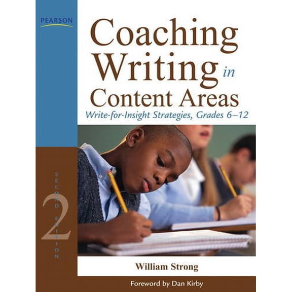 Pre-Owned Coaching Writing in Content Areas: Write-For-Insight Strategies, Grades 6-12 (Paperback) 0132690047 9780132690041