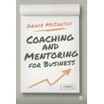 thumbnail image 1 of Coaching and Mentoring for Business, (Paperback), 1 of 1