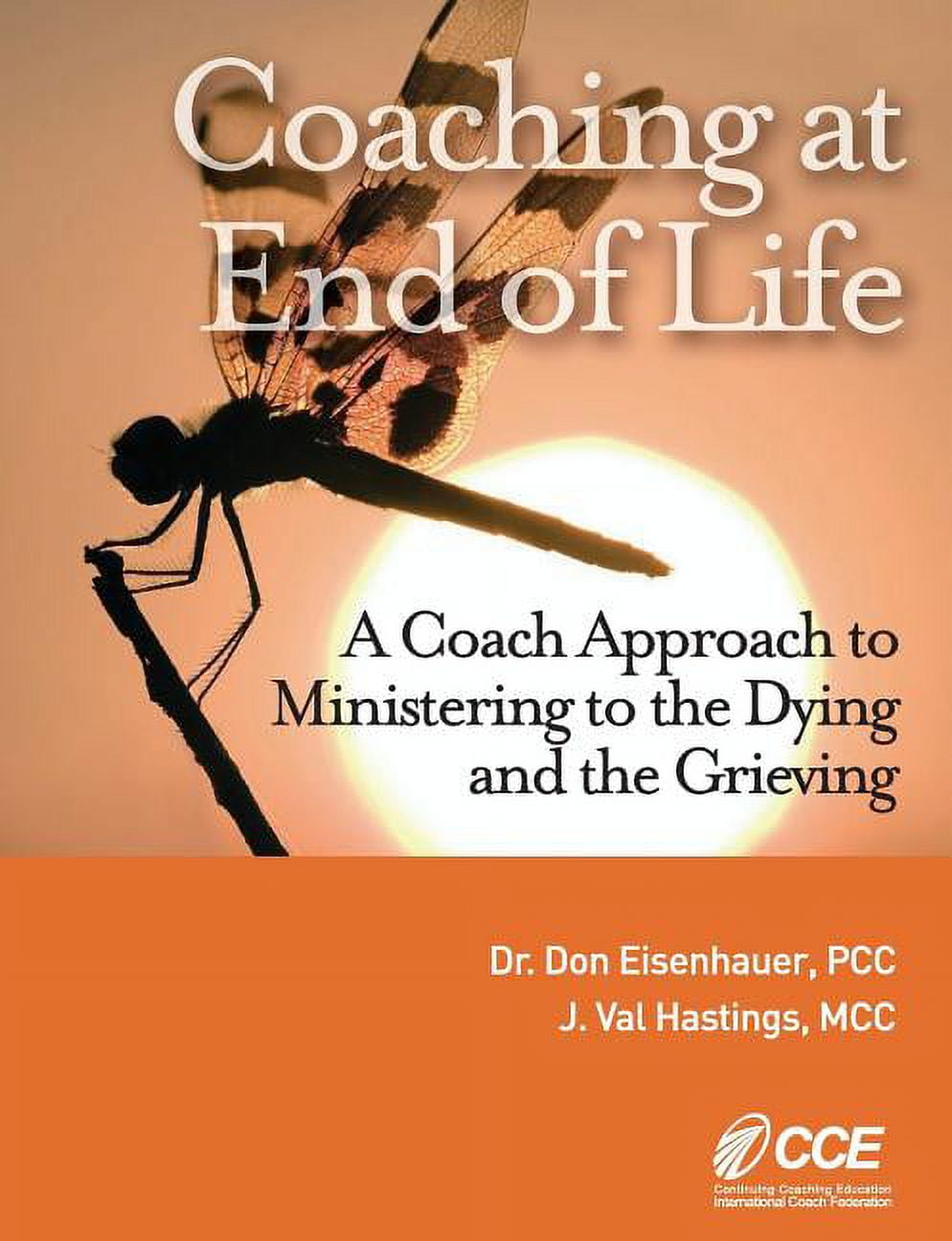 Coaching at End of Life: A Coaching4clergy Textbook (Paperback)