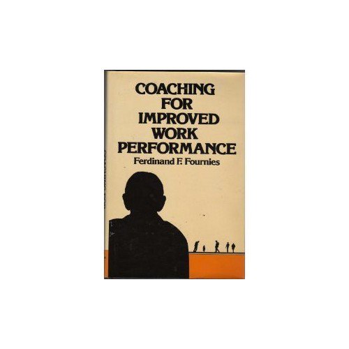 Pre-Owned Coaching for Improved Work Performance, 9780442224608, 0442224605, Hardcover,