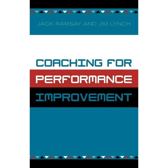 Coaching for Performance Improvement, (Paperback)