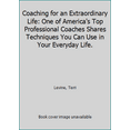 thumbnail image 1 of Pre-Owned Coaching for an Extraordinary Life (Paperback) 0965053474 9780965053471, 1 of 1