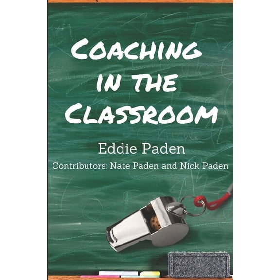 Coaching in the Classroom, (Paperback)