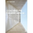 thumbnail image 1 of Coaching the Creative Impulse: Psychological Dynamics and Professional Creativity, (Paperback), 1 of 1