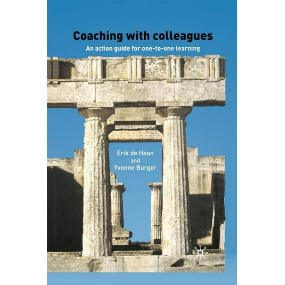 Coaching with Colleagues: An Action Guide for One-To-One Learning, (Paperback)
