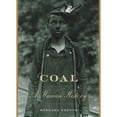 thumbnail image 1 of Pre-Owned Coal: A Human History, 9780738204000, 0738204005, Hardcover, First Edition edition, 1 of 1