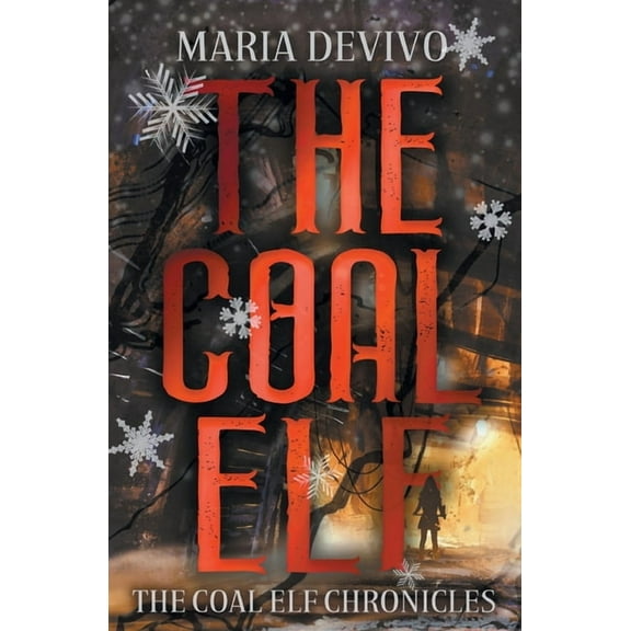 Coal Elf Chronicles The Coal Elf, Book 1, (Paperback)