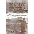 thumbnail image 1 of Coaling Station A Paperback Duncan McCollum, 1 of 1