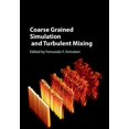 thumbnail image 1 of Coarse Grained Simulation and Turbulent Mixing, (Hardcover), 1 of 1