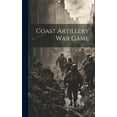 thumbnail image 1 of Coast Artillery War Game (Hardcover), 1 of 1