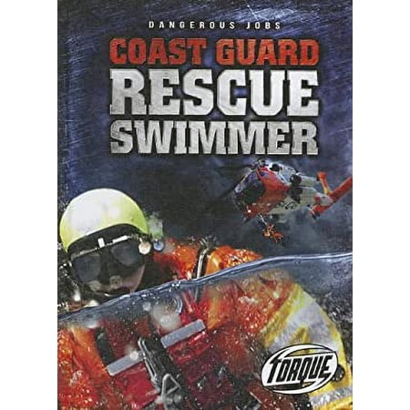 Pre-Owned Coast Guard Rescue Swimmer (Library Binding) 9781600147784