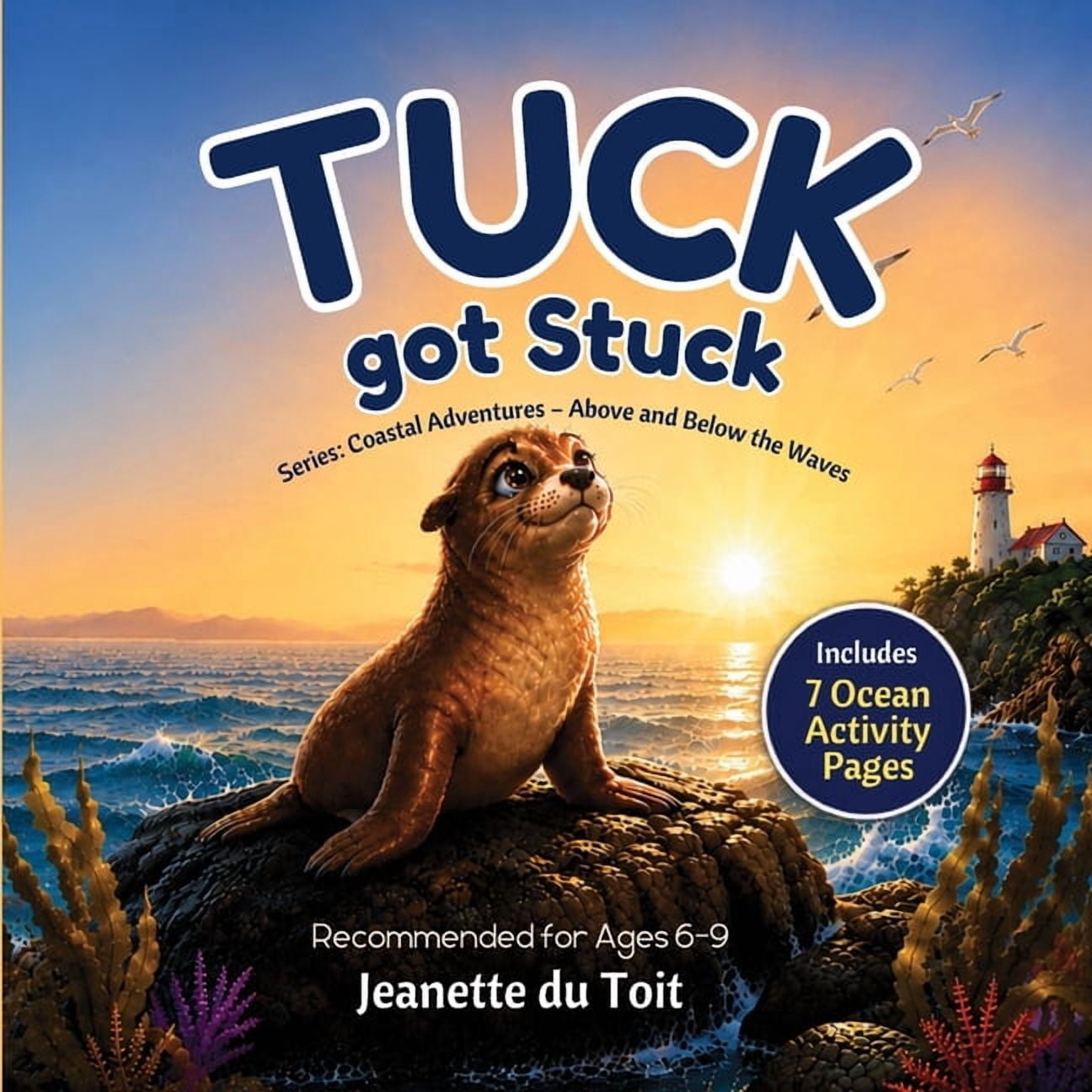Coastal Adventures Tuck got Stuck: A Cape Whale Coast Adventure, Book 2, (Paperback)