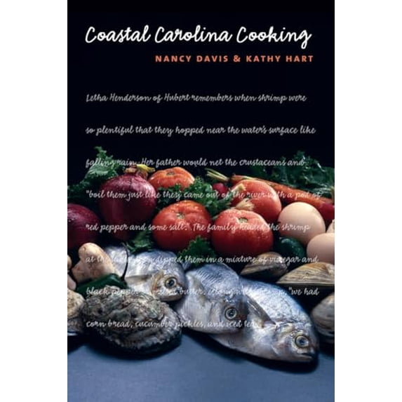Pre-Owned Coastal Carolina Cooking, (Paperback)